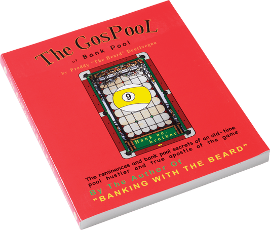 Bentivegna BKGOB The GosPool of Bank Pool - Pool Shark Supply