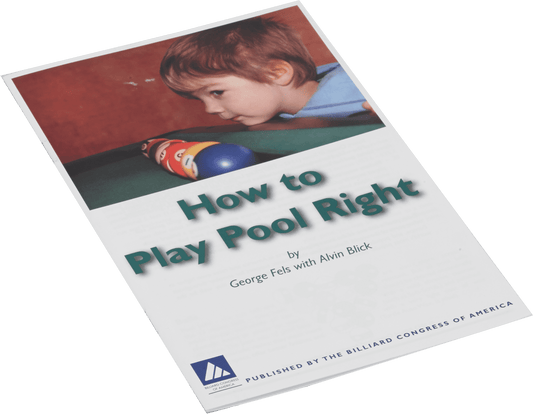 Fels BKHTPPR How to Play Pool Right - Pool Shark Supply