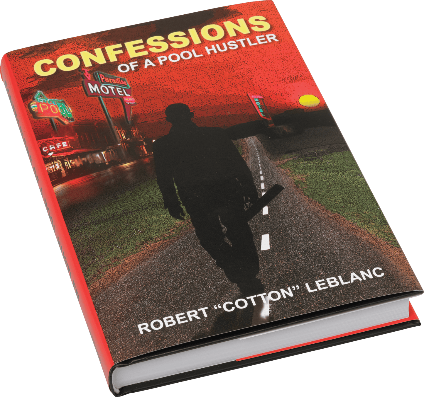 Leblanc BKCOAPH Confessions of a Pool Hustler - Pool Shark Supply Pool Shark Supply