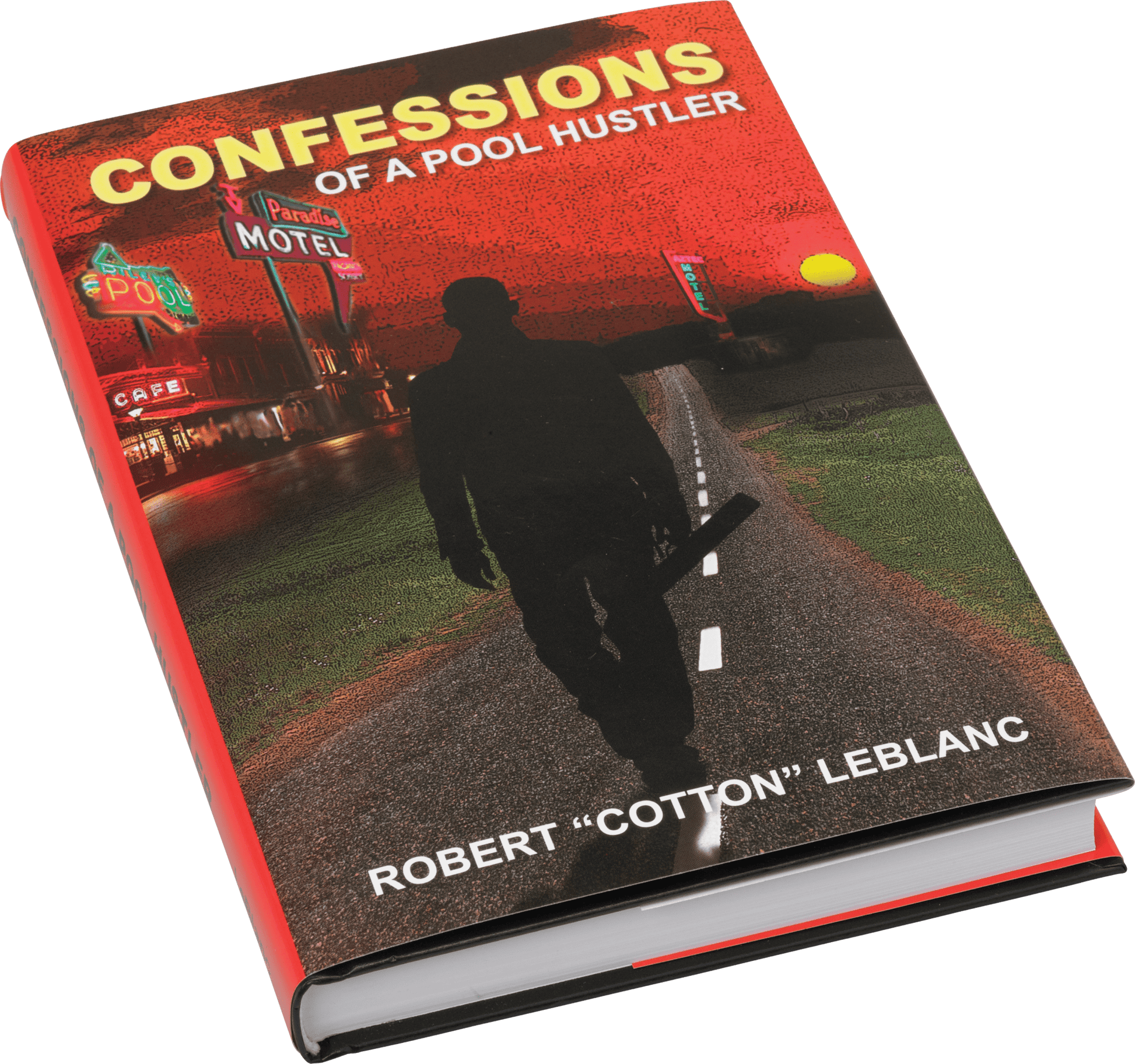 Leblanc BKCOAPH Confessions of a Pool Hustler - Pool Shark Supply